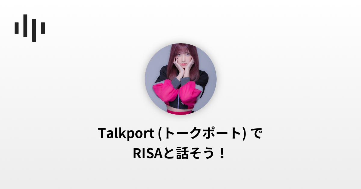 RISA | Talkport - 1on1 Video Call with Stars
